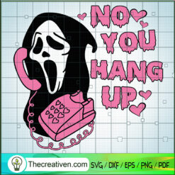 No You Hand Up SVG, Funny Valentines Day SVG, Scream Ghost SVG