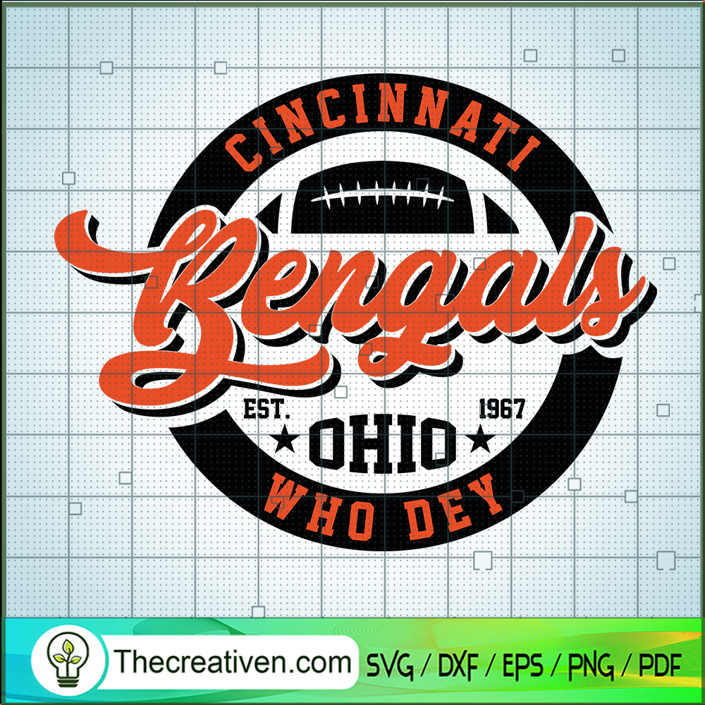 Cincinnati Bengals Ohio Who Dey SVG Cut File for Cricut & Silhouette 1 Cincinnati Bengals Ohio Who Dey SVG Cut File for Cricut & Silhouette