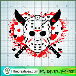 You Slay My Heart SVG, Jason Voorhees SVG, Anti Valentines Day SVG