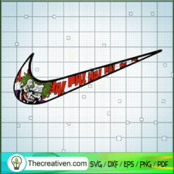 Ha! Ha! Ha! Joker Nike Logo SVG, Nike Logo SVG, Nike Just Do It SVG