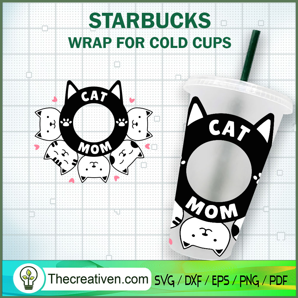 Cat Mom Starbucks Cold Cup SVG Cut File for Cricut & S Design 85938 1 Cat Mom Starbucks Cold Cup SVG Cut File for Cricut & S Design 85938