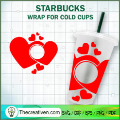 I Love You Starbucks Cold Cup SVG Cut File for Cricut & Silhouette
