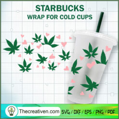 Weed Heart Starbucks Cold Cup SVG Cut File for Cricut & Silhouette