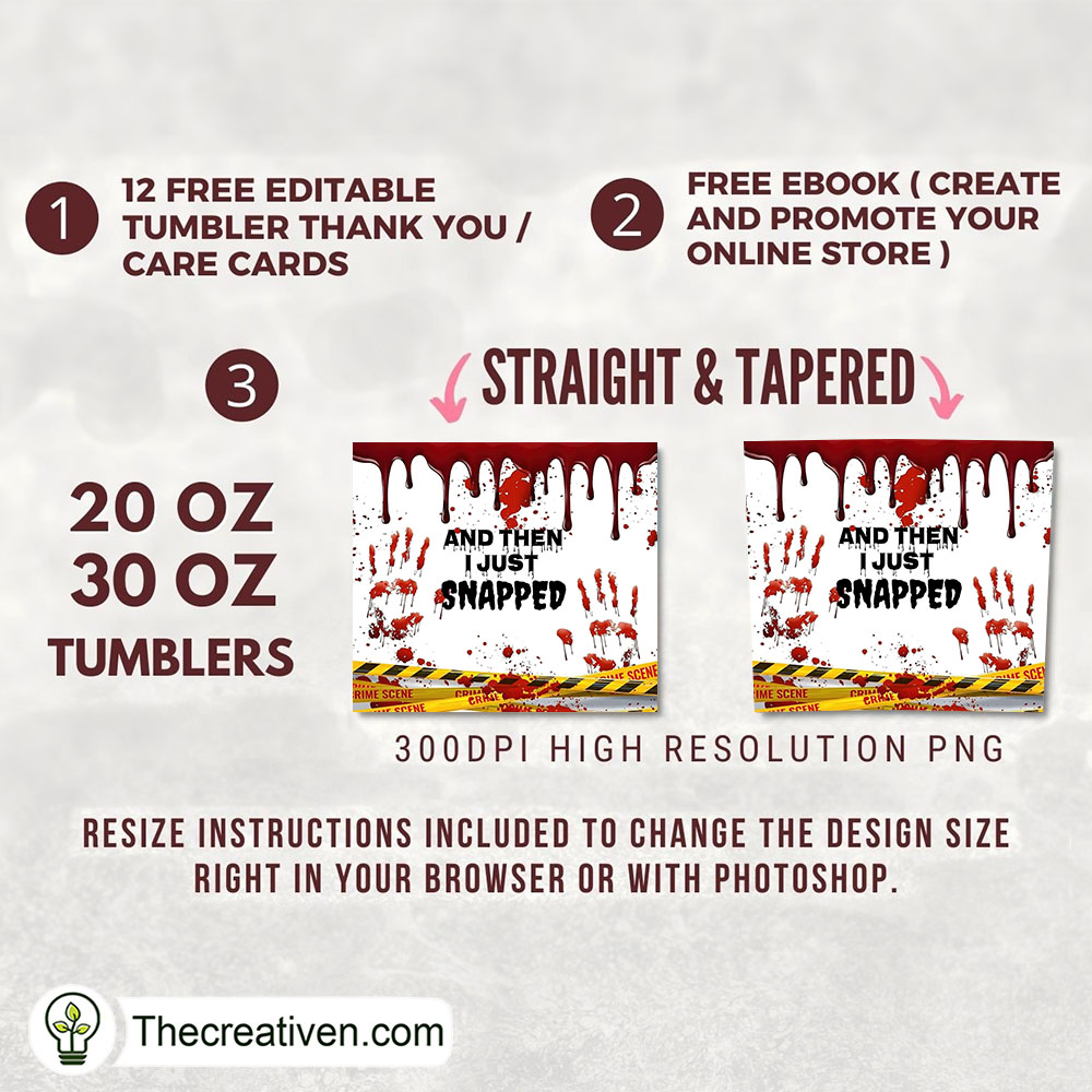 And Then I Just Snapped Full Tumbler Wrap Tumbler Wrap Design 87895 2 And Then I Just Snapped Full Tumbler Wrap Tumbler Wrap Design 87895 - Image 2