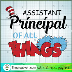 Assistant Prinecipal Of All  SVG Cut File for Cricut