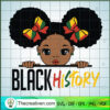 Black Girl Black History SVG, Black Baby SVG, African SVG 2 Black History Svg Black Girl Svg copy