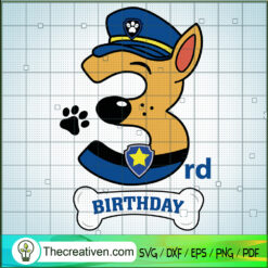 Chase 3rd Birthday SVG, Birthday Kids SVG, Paw Patrol SVG