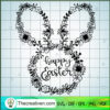 Floral Happy Easter SVG, Wild Flower SVG, Floral Bunny SVG 2 Happy Easter SVG Floral Bunny SVG Wild Flowers SVG copy