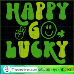 Happy Go Lucky SVG, Fat Letter SVG, St.Patrick's Day SVG