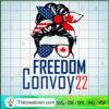 Messy Bun Freedom Convoy 2022 SVG Cut File for Cricut & Silhouette