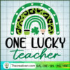 One Lucky Teacher SVG, Lucky Rainbow SVG, St.Patrick's Day SVG 2 One Lucky Teacher copy