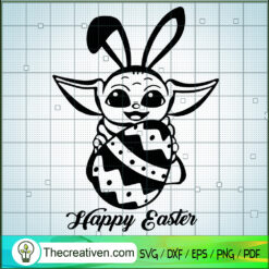 Baby Yoda Bunny Eggs SVG, Funny Baby Yoda SVG, Happy Easter Day SVG