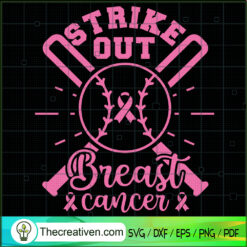 Strike Out Breast Cancer SVG Cut File for Cricut & Silhouette
