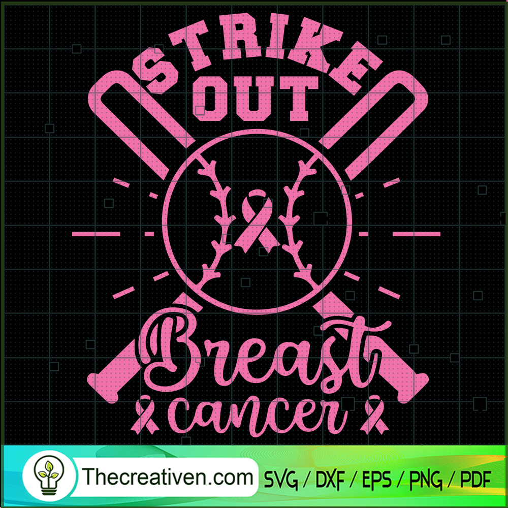 Strike Out Breast Cancer SVG Cut File for Cricut & Silhouette 1 Strike Out Breast Cancer SVG Cut File for Cricut & Silhouette
