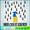 Stop War In Ukraine SVG, Stand With Ukraine SVG, Ukraine Rocket SVG 3 uk 004 copy