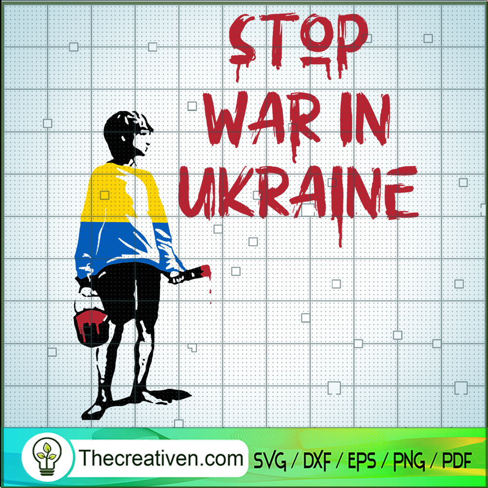 Stop War Ukraine SVG, Not War SVG, Pray For Ukraine SVG 1 Stop War Ukraine SVG, Not War SVG, Pray For Ukraine SVG