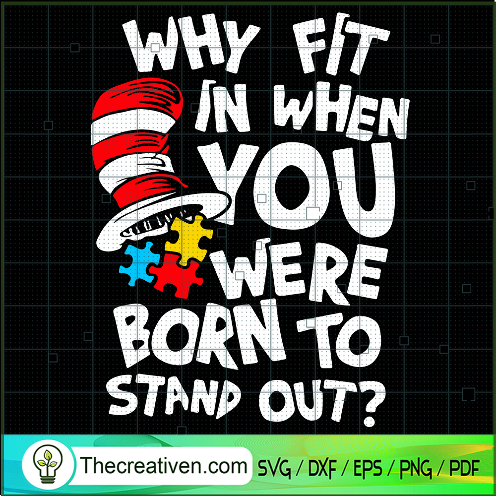 Why Fit In When Were Born To SVG Cut File for Cricut 1 Why Fit In When Were Born To SVG Cut File for Cricut