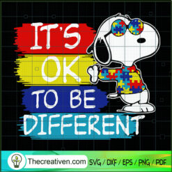 It's Ok To Be Different SVG, Snoopy Autism SVG, Snoopy SVG