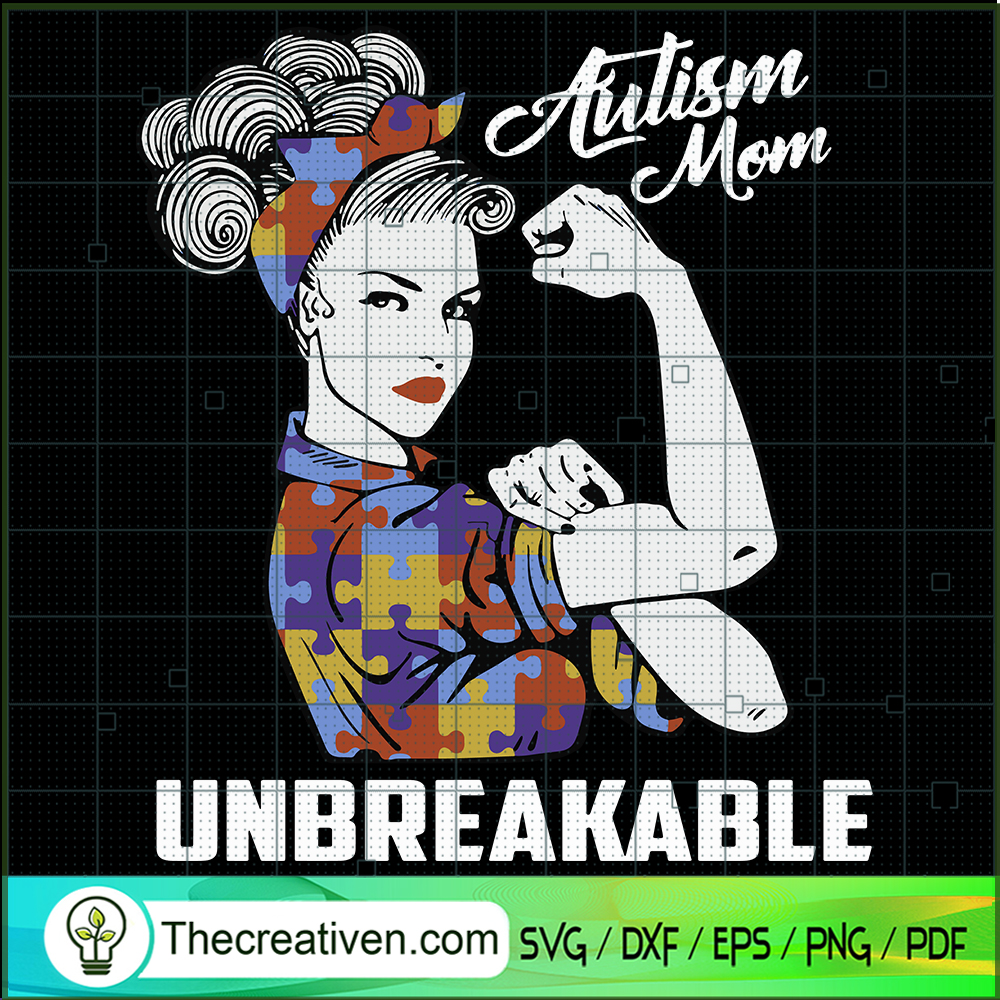 Autism Mom Unbreakable SVG, Puzzle Piece SVG, Autism Support SVG 1 Autism Mom Unbreakable SVG, Puzzle Piece SVG, Autism Support SVG