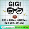 Gigi Leopard Like A Normal G SVG Cut File for Cricut 3 Untitled 39 copy 2