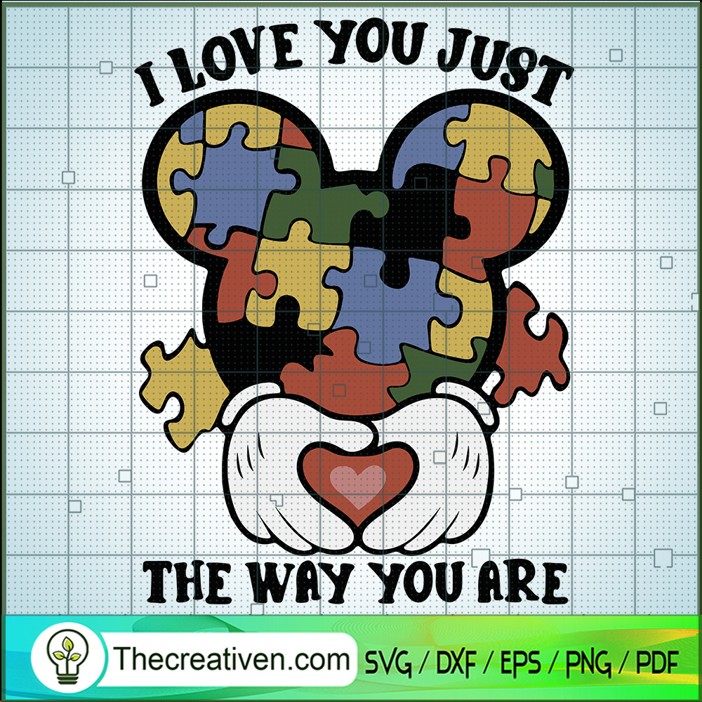 I Love You Just The Way You Are SVG Cut File for Cricut & Silhouette 1 I Love You Just The Way You Are SVG Cut File for Cricut & Silhouette