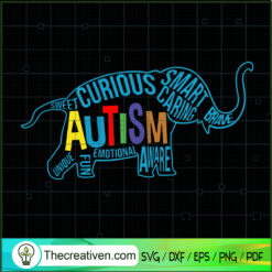 Autism Elephant SVG, Curious SVG, Smart Caring SVG