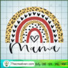 Mama Rainbow SVG, Rainbow SVG, Mother's Day SVG 2 24 copy 3