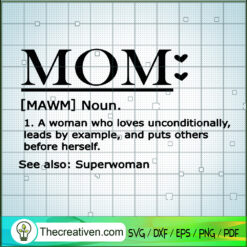 Mom Noun SVG Cut File for Cricut & Silhouette