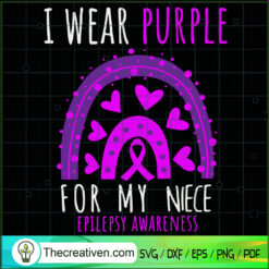 I Wear Purple For My Niece E SVG Cut File for Cricut