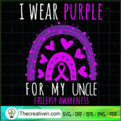 I Wear Purple For My Uncle E SVG Cut File for Cricut