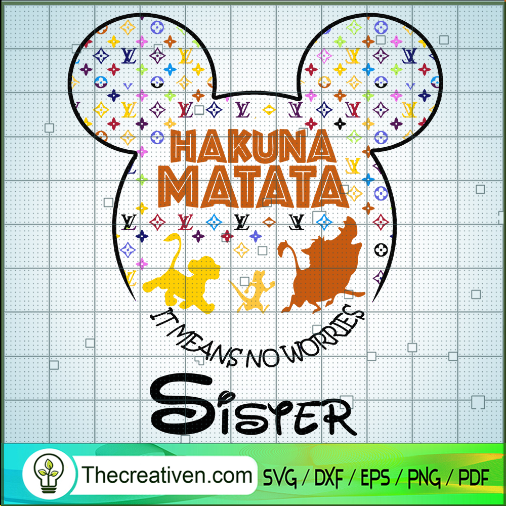 Hakuna Matata It Means No Worries SVG Cut File for Cricut & Silhouette 1 Hakuna Matata It Means No Worries SVG Cut File for Cricut & Silhouette