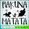 Hakuna Matata SVG, Walt Disney SVG, Funny Cartoon SVG 2 42 copy 2