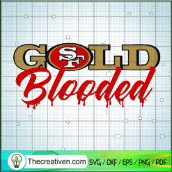Gold Blooded SVG, San Francisco 49ers SVG, American Football SVG