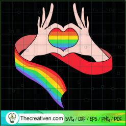 Hand Heart Rainbow SVG, LGBT SVG, Supports LGBT SVG