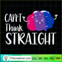 Can't Think Straight SVG, Cloud SVG, LGBT Pride SVG