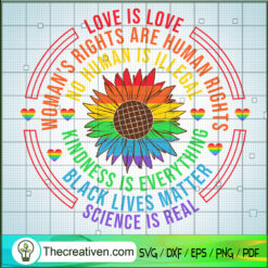 Love Is Love Woman's Rights  SVG Cut File for Cricut