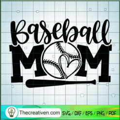 Baseball Mom SVG, Happy Mother's Day SVG, Mom SVG