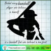 Behind Every Baseball Player who believes in himself1 copy