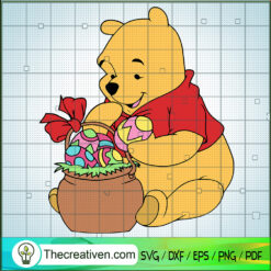 Pooh Basket Eggs SVG, Easter Eggs SVG, Funny Easter Day SVG