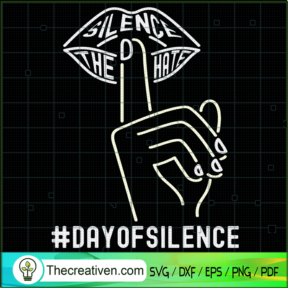 Silience The Hate SVG, Day Of Silence SVG, Lips And Hand SVG 1 Silience The Hate SVG, Day Of Silence SVG, Lips And Hand SVG