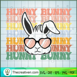 Hunny Bunny SVG, Stacked Groovy Hunny Bunny SVG, Funny Easter Day SVG
