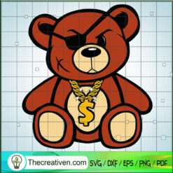 Teddy Bear Gangters SVG, Teddy Bear SVG, Rich Bear SVG
