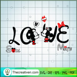 Mickey And Minnie Love SVG, Soul Mate SVG, Disney Mouse SVG