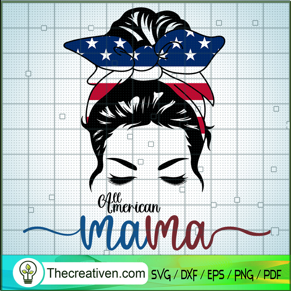 All American Mama SVG Cut File for Cricut & Silhouette 1 All American Mama SVG Cut File for Cricut & Silhouette