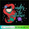 Under The Influence SVG, Ariel Drinking Glass SVG, Disney Princess SVG 3 Ariel Drinking Glass copy