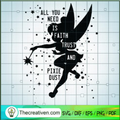 All You Need Is Faith Trust  SVG Cut File for Cricut