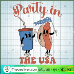 Party In The USA SVG, Hotdog And The Cup SVG, Funny SVG