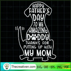 Happy Father's Day To My Ama SVG Cut File for Cricut