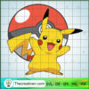 Pikachu With Poke Ball SVG, Pikachu SVG, Pokemon SVG