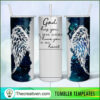 God Has You In His Arms I Have Tumbler Wrap Download